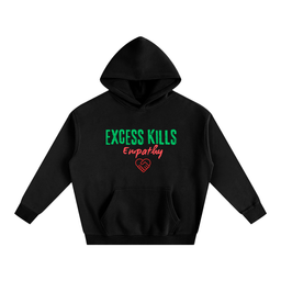 Excess Kills Empathy Hoodie Front