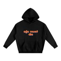 Ego Must Die Hoodie front view – Transcend the Illusion design by Thought Prophet